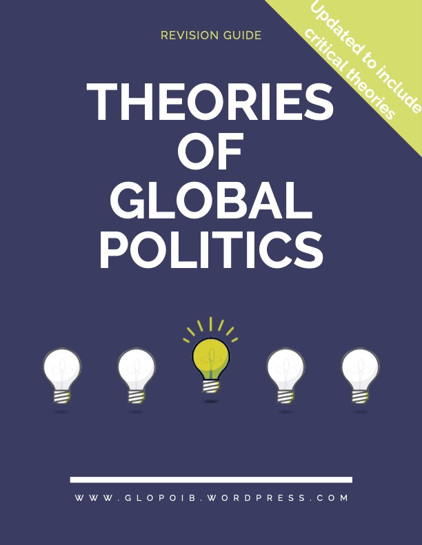 Exploring Theoretical Foundations in IB Global Politics: A Guide to Key Political Theories