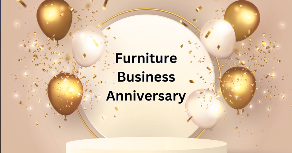 furniture business anniversary