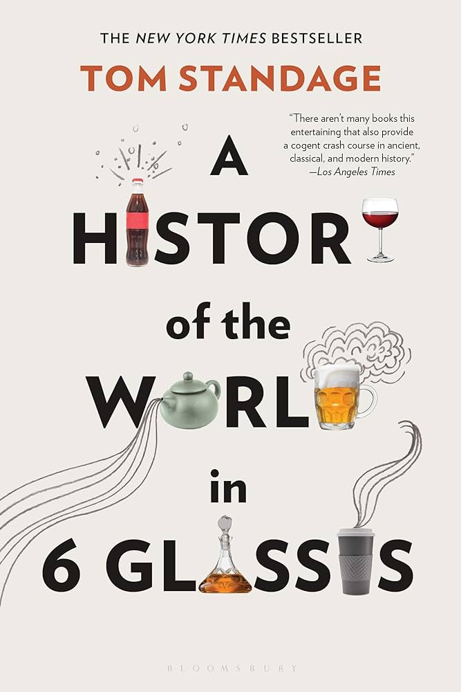 History of World in 6 Glasses: Discover the Secrets! This Is How It All Began