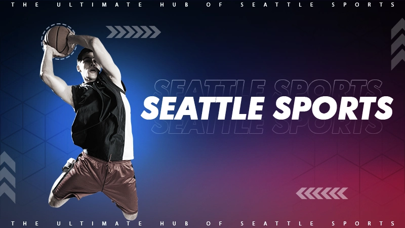 Your Go-To Source for Seattle Sports: www.seattlesportsonline.com
