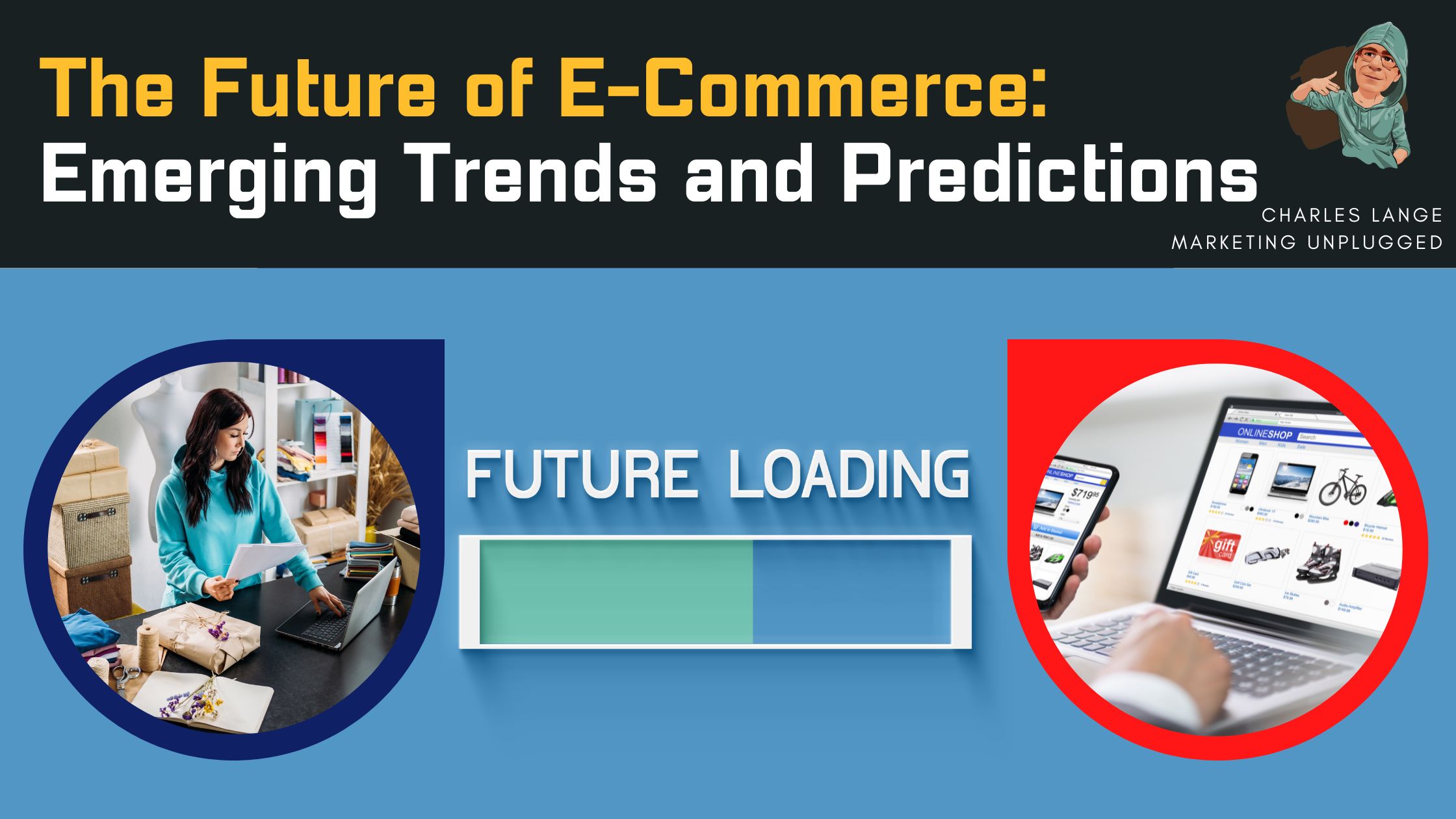 Discover How Has E-commerce Changed the World We Live In