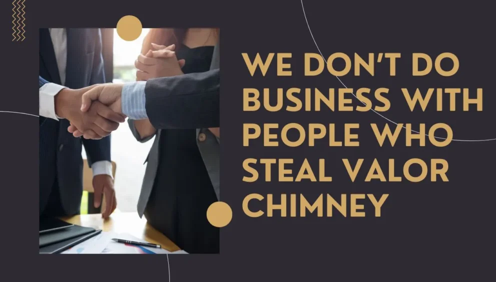 Protect Your Home: We Avoid Chimney Service People Who Steal Valor