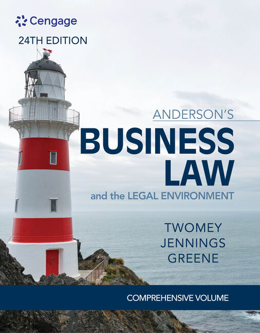 Andersons Business Law and the Legal Environment: A Quick Guide