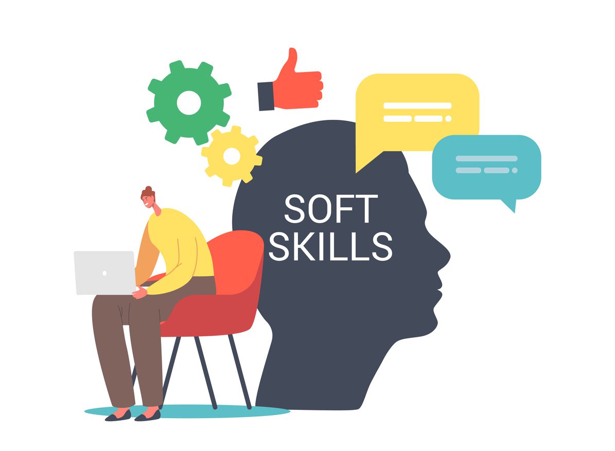 Why Soft Skills Matter Although Most People Do Not Manage a Business (Boost Your Daily Life)