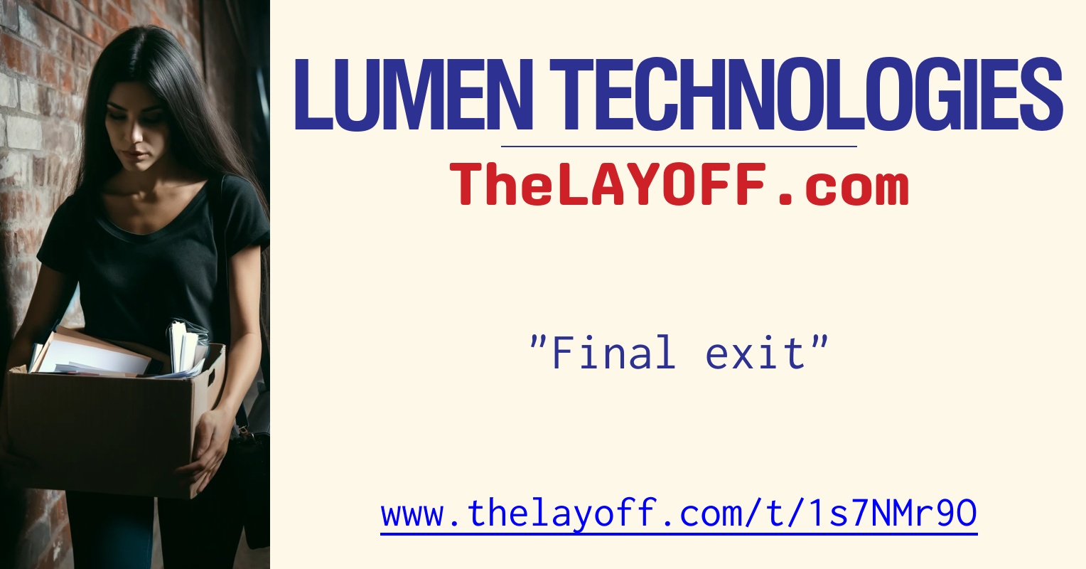 Facing Lumen Technologies Layoffs? Find Support & Next Steps Here!