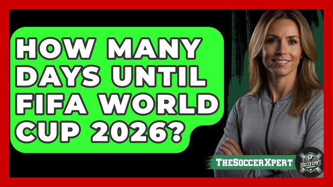 How many days until world cup 2026-Your quick answer.