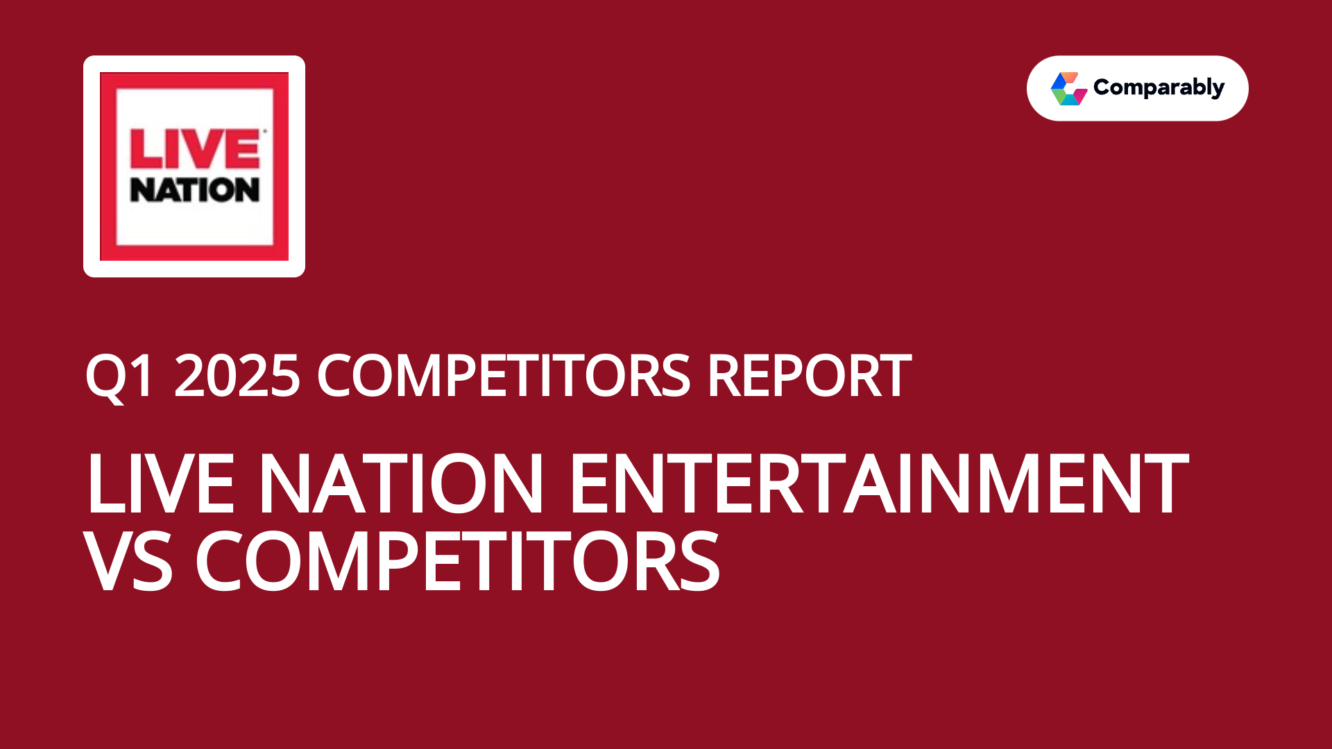 Live Nation Entertainment Competitors: See Whos Biggest Now!
