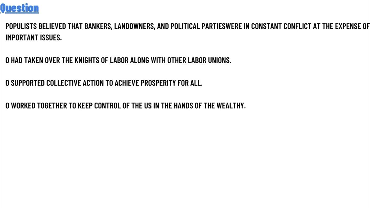 Populists Believed That Bankers Landowners and Political Parties Explained.